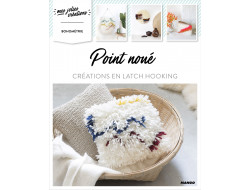 Point noué - Créations en Latch Hooking