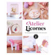 Atelier Licornes - 20 projets licornesques