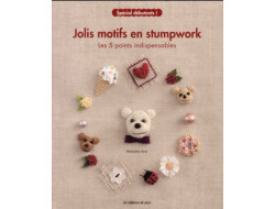 Jolis motifs en stumpwork - Spécial débutants