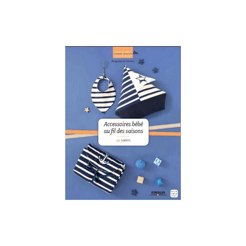 Accessoires Bebe Au Fil Des Saisons Par Loelem Mercerie Floriane Accessoires Bebe Au Fil Des Saisons Par Loelem Mercerie Floriane