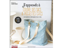 J'apprends à coudre des sacs & pochettes chics - 20 modèles  - 1