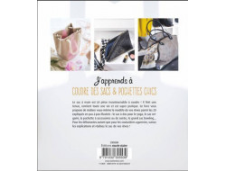 J'apprends à coudre des sacs & pochettes chics - 20 modèles  - 7