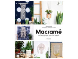Macramé ou l'art de créer avec des noeuds