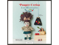Poupée Cerise et ses 12 panoplies au tricot - BERGERE DE FRANCE