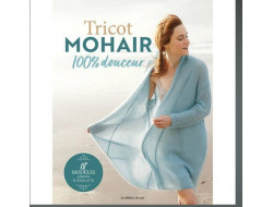 Livre Tricot Mohair 100 % douceur  - 1