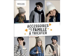 Accessoires pour la famille à tricoter Bergère de France