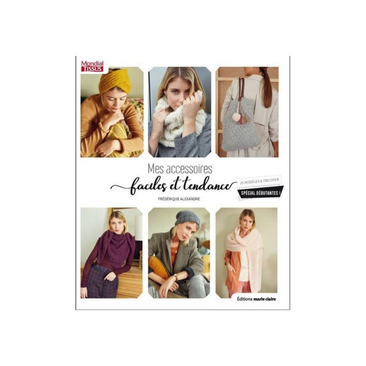Livre Mes accessoires faciles et tendance  - 1