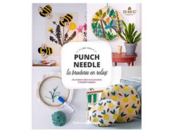 Punch Needle la broderie en relief