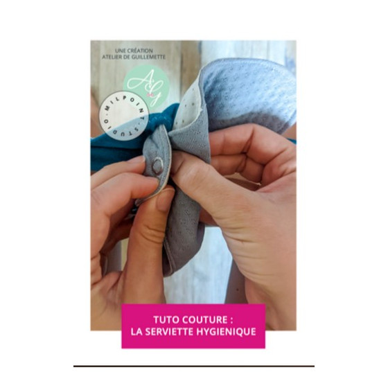 Tuto ZORB couture La serviette Hygiénique  - 1