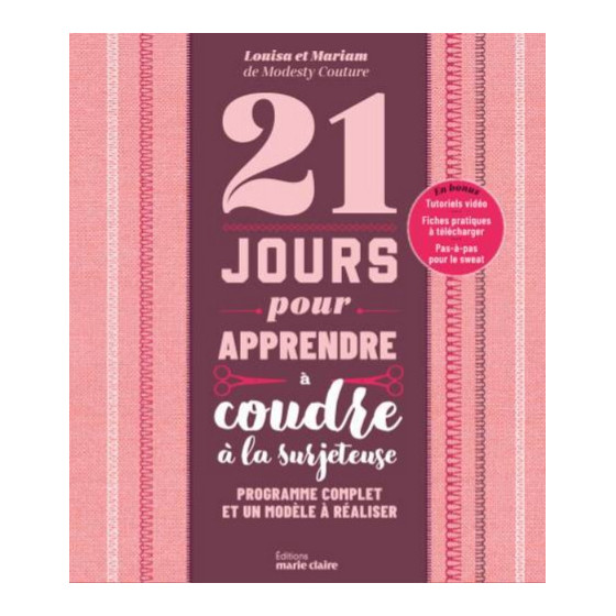 21 jours pour apprendre à coudre à la surjeteuse  - 1