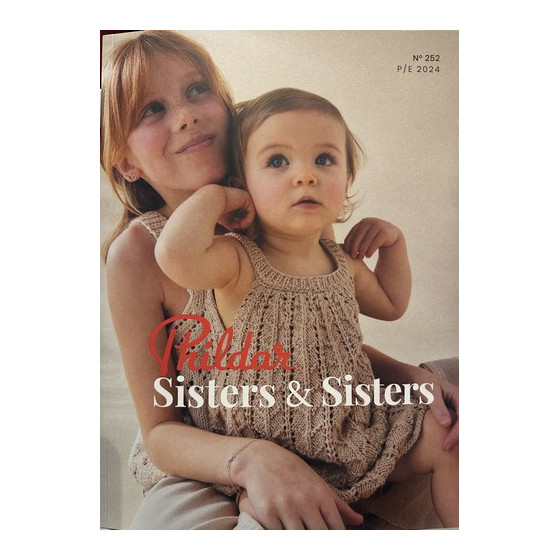 Magazine 252 Sisters & Sisters - Phildar  - 1
