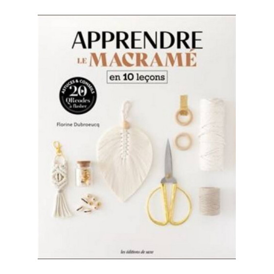 Livre Apprendre le macramé en 10 leçons  - 1