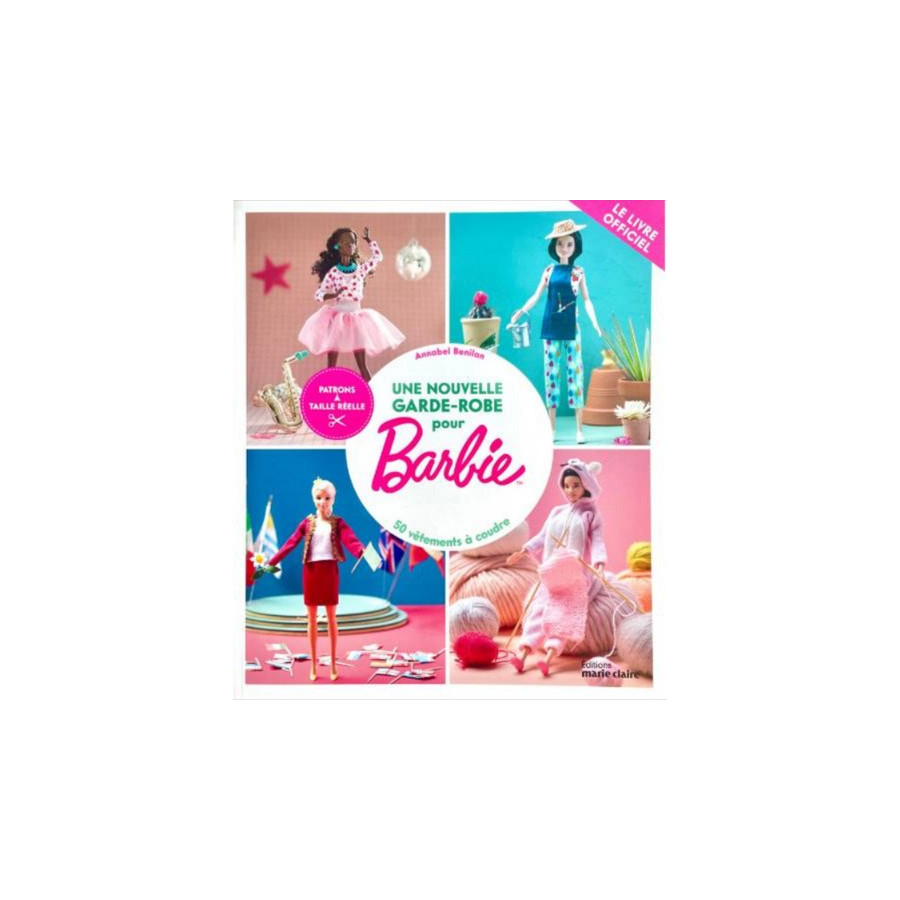 Livre Une nouvelle garde-robe pour Barbie Editions Marie Claire  - 1